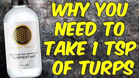 Why You Need To Take 1 Teaspoon Of Turpentine!