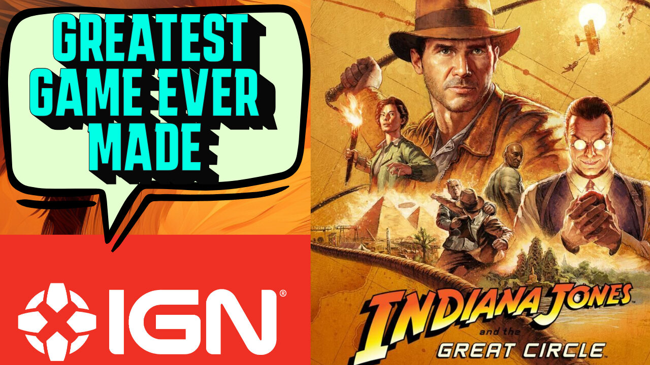 IGN Shills For Xbox's Indiana Jones and The Great Circle! | Sweet Baby Inc Ruins Games!