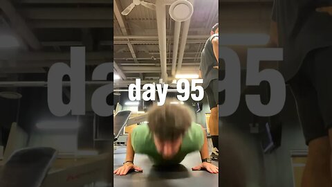 100 Push-ups Everyday Day 95