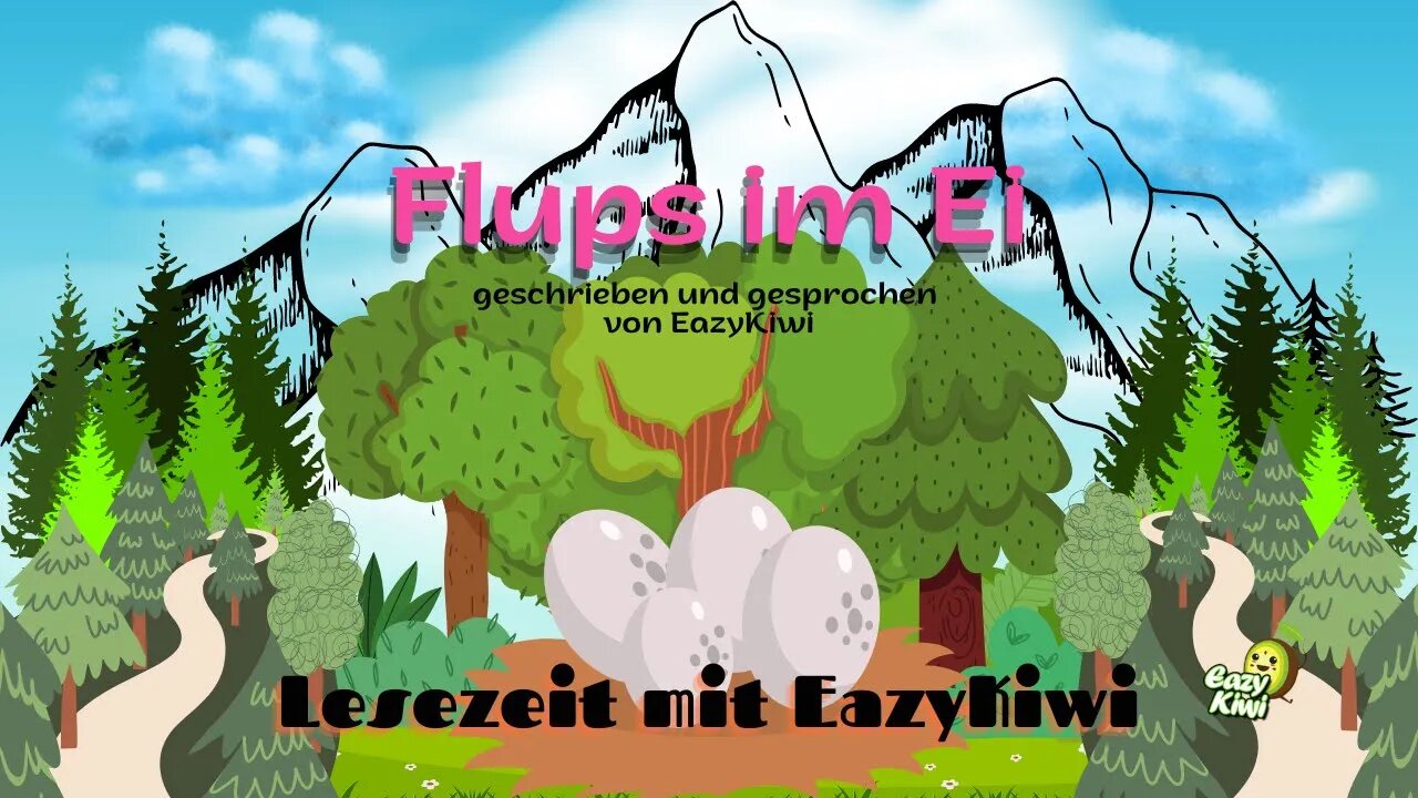 Flupps im Ei | Kindergeschichte | Geschichte für Kinder