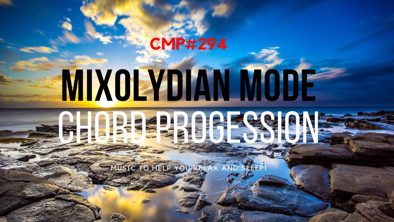 CMP 294 Mixolydian Mode Chord Progression