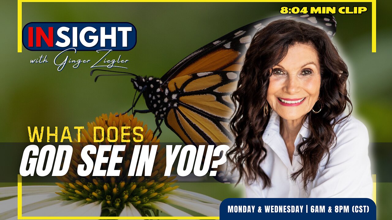 InSight with GINGER ZIEGLER | What Does God See When He Looks at You? CLIP