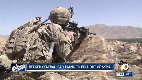 Retired general: Bad timing to pull out of Syria