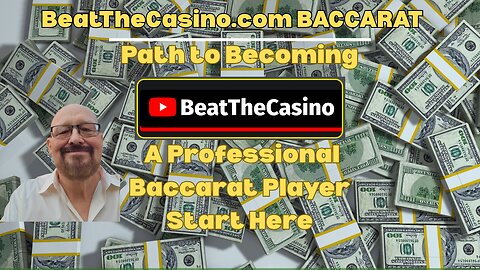 How to Become A Professional Baccarat Player Part 1