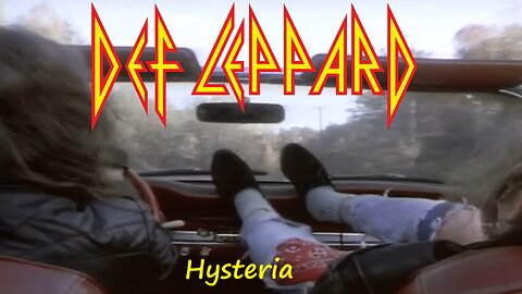 Def Leppard - Hysteria (Official Music Video)