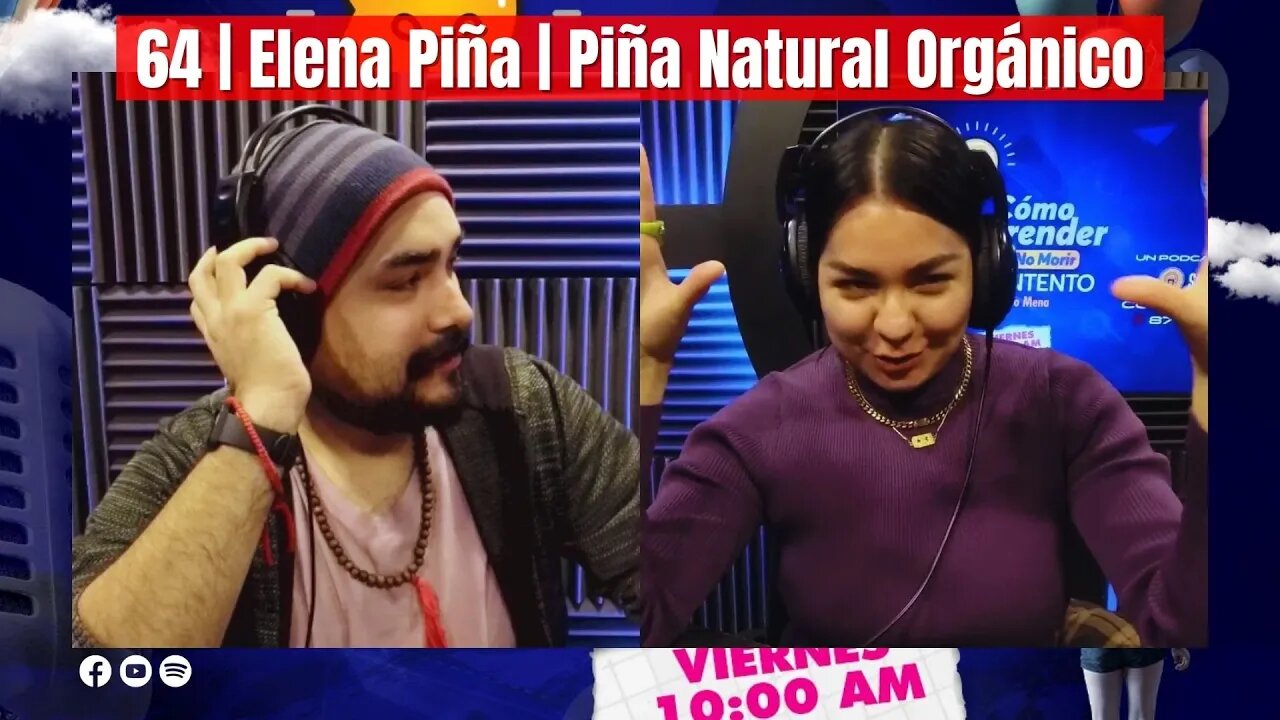 64 | Elena Piña | Piña Natural Orgánico