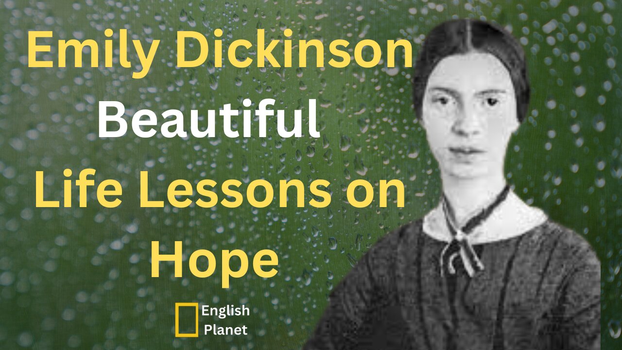 Emily Dickison Life Lessons on Hope Video Compilition# 1