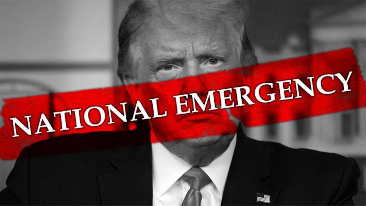 Trump Declares National Emergency!
