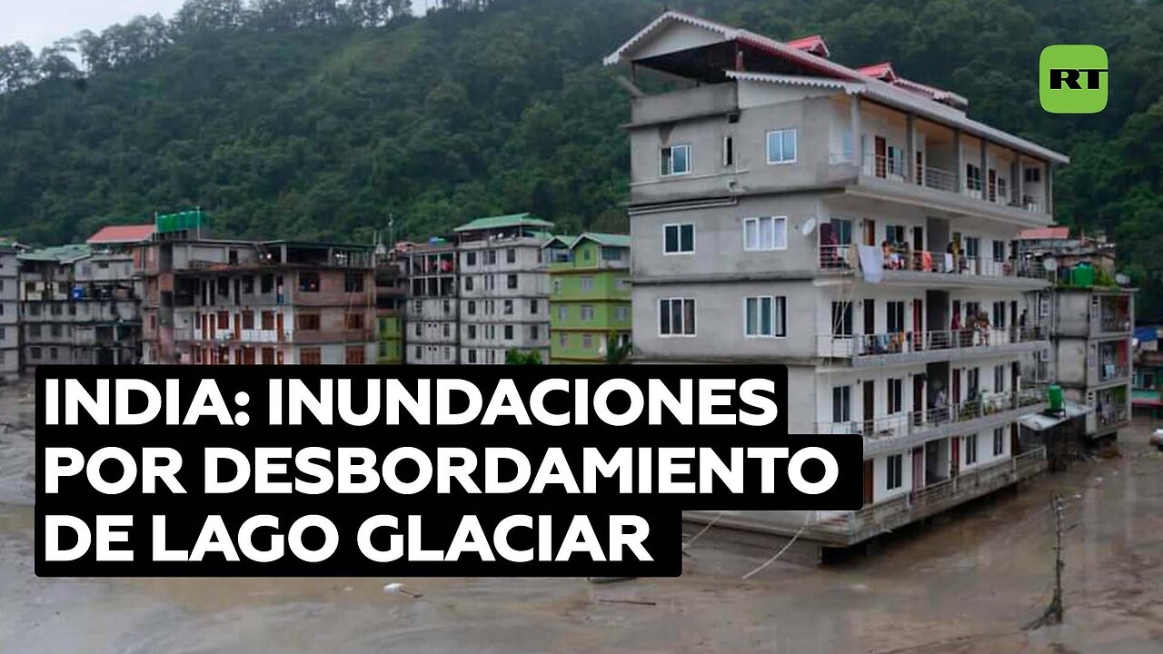 Al menos 18 muertos y cientos de desaparecidos tras las inundaciones en el noreste de India