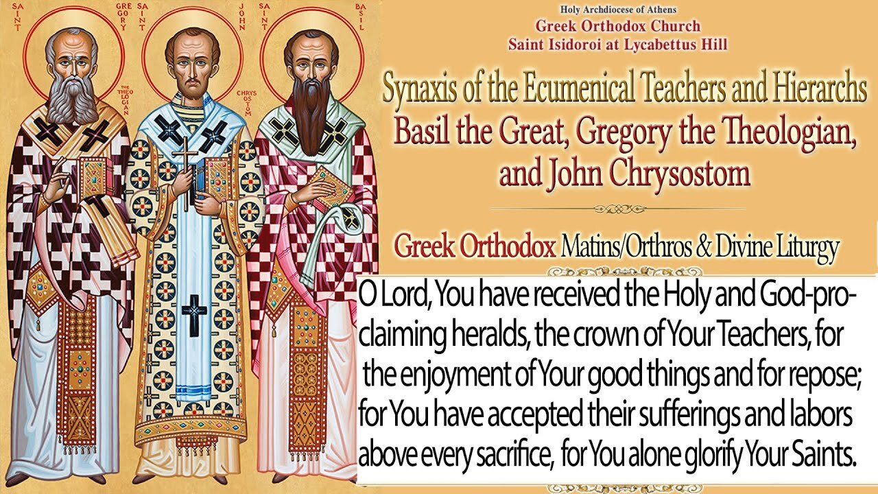 January 30, 2022, Basil the Great, Gregory the Theologian, and John Chrysostom | Divine Liturgy