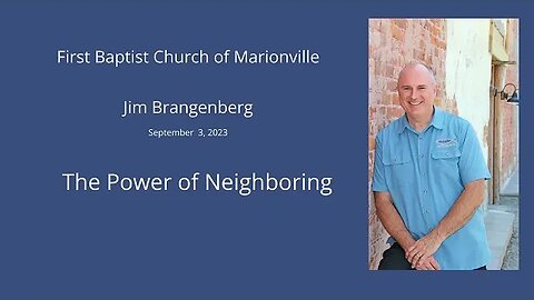 The Power Of Neighboring with Jim Brangenberg 09-03-2023