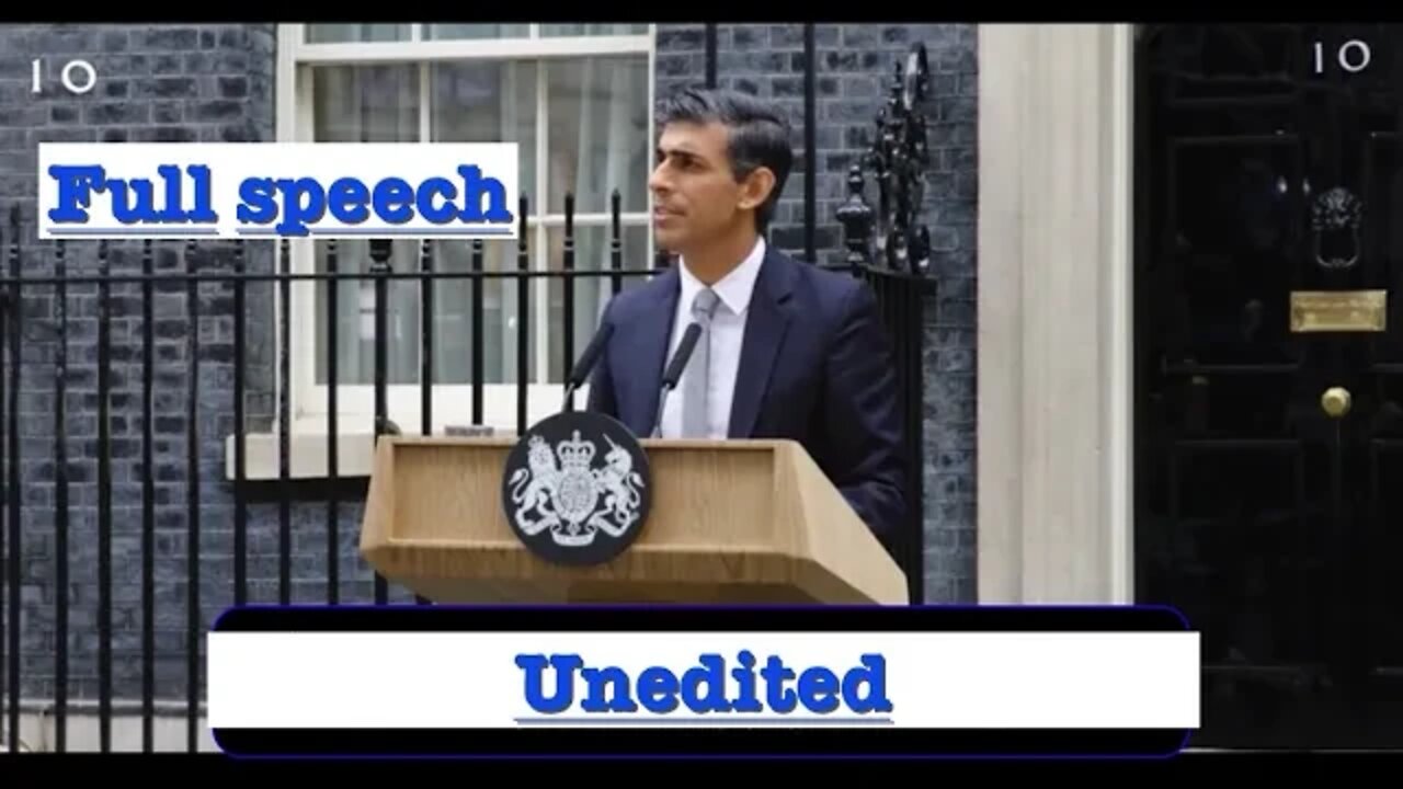 Rishi Sunak 1st speech as PM unedited