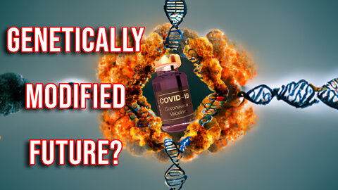 INTERVIEW: Will Jabs' DNA Modification Be Passed to Subsequent Generations?