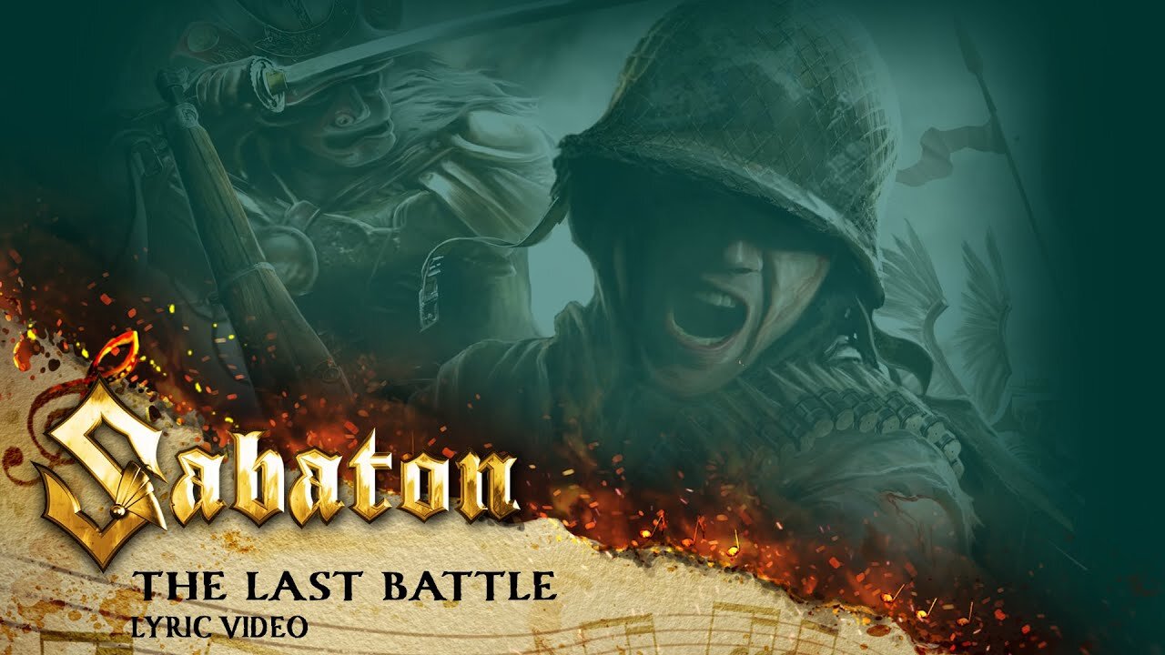 Sabaton - The Last Battle (Official Lyric Video)