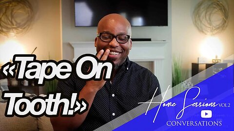 Tape On The Tooth | The Home Sessions Vol 2 Conversations