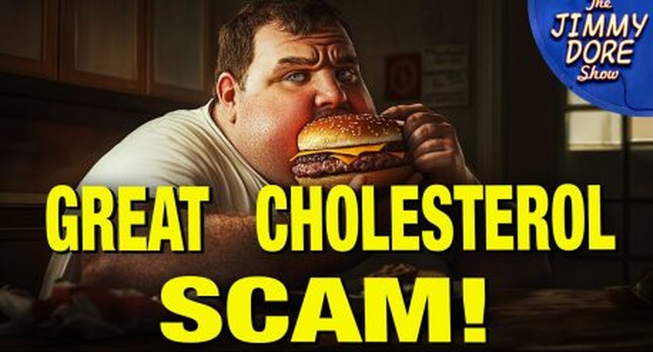 THE CHOLESTEROL MYTH – JIMMY DORE