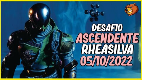 DESTNY 2 │ DESAFIO ASCENDENTE SEMANAL RHEASILVIA 05/10/2022