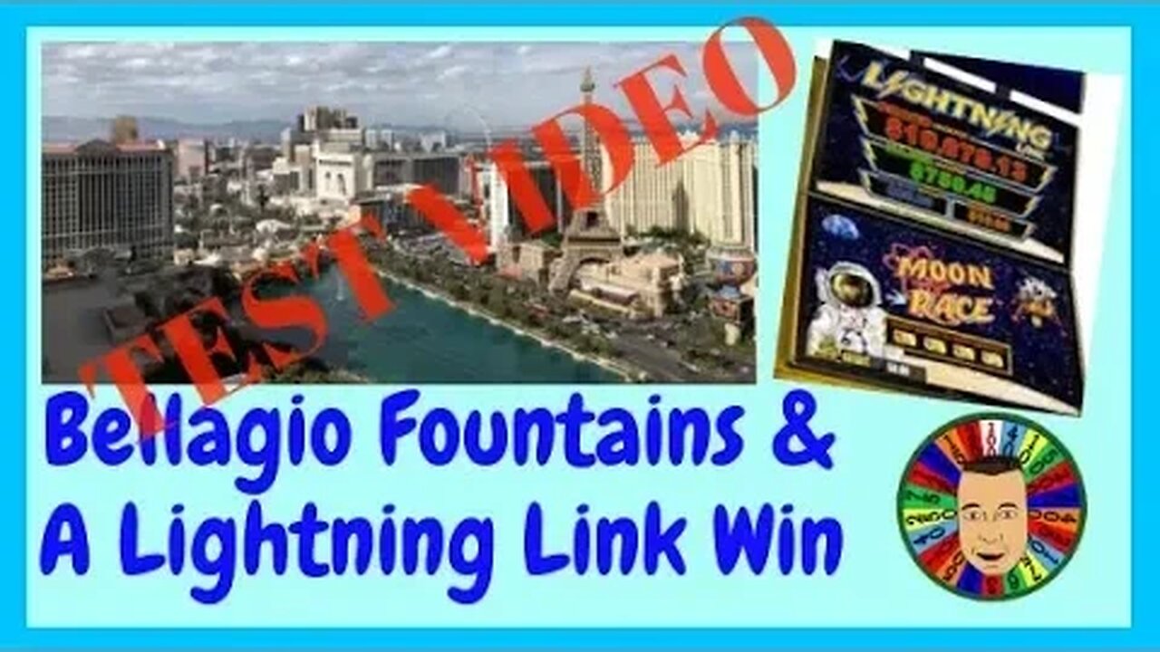 💥Bellagio Fountains & Lightning Link Jackpot💥TEST💥