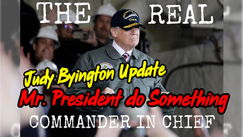 Mr. President do Something - Judy Byington Update