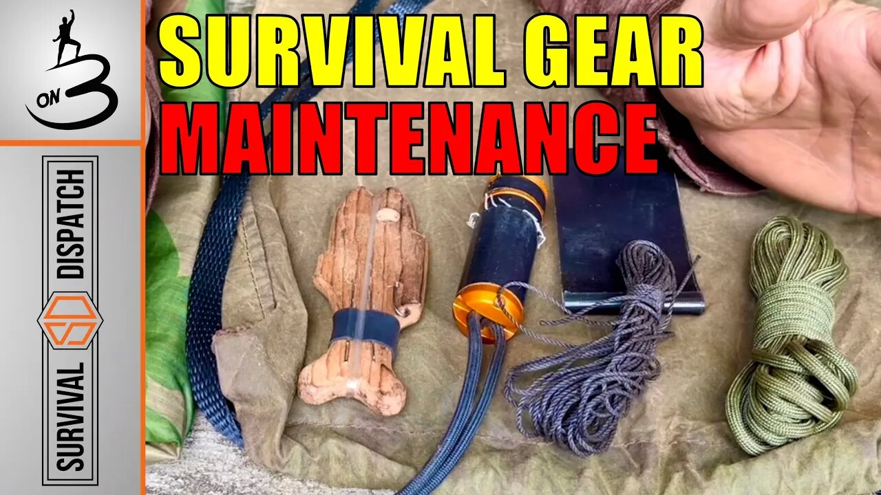 Repair and PREPARE Your Survival Gear Now! Maintenance In The Field