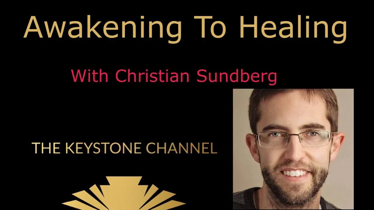 #43 Awakening To Healing: With Christian Sundberg - Remembering past lives