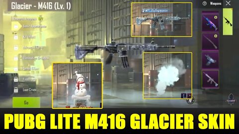 pubg lite m416 glacier skin | pubg lite new update