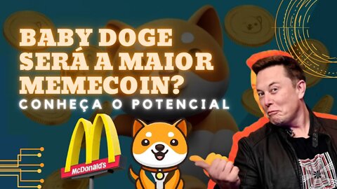 BABYDOGE SERÁ A MAIOR MEMECOIN?? | BINANCE | MACDONALDs | ELON MUSK - LUIZ FERNANDO #corte