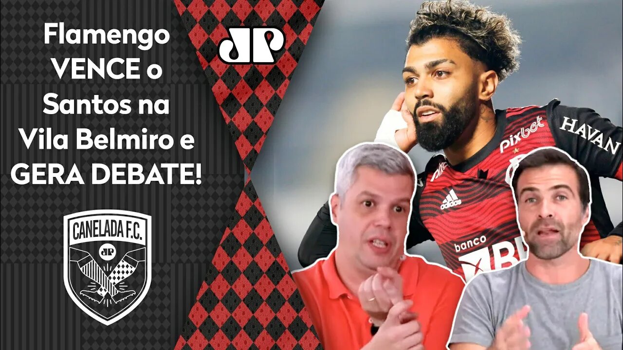 "NÃO VAI ROLAR! Essa VITÓRIA do Flamengo sobre o Santos ENCERRA aquela história de..." Veja DEBATE!