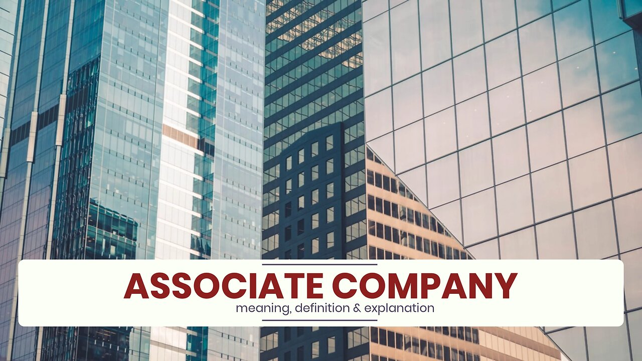 What is ASSOCIATE COMPANY?