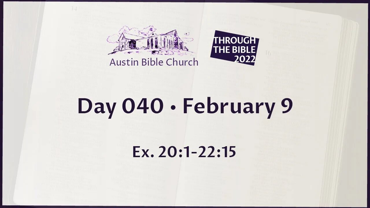 Through the Bible 2022 (Day 040)