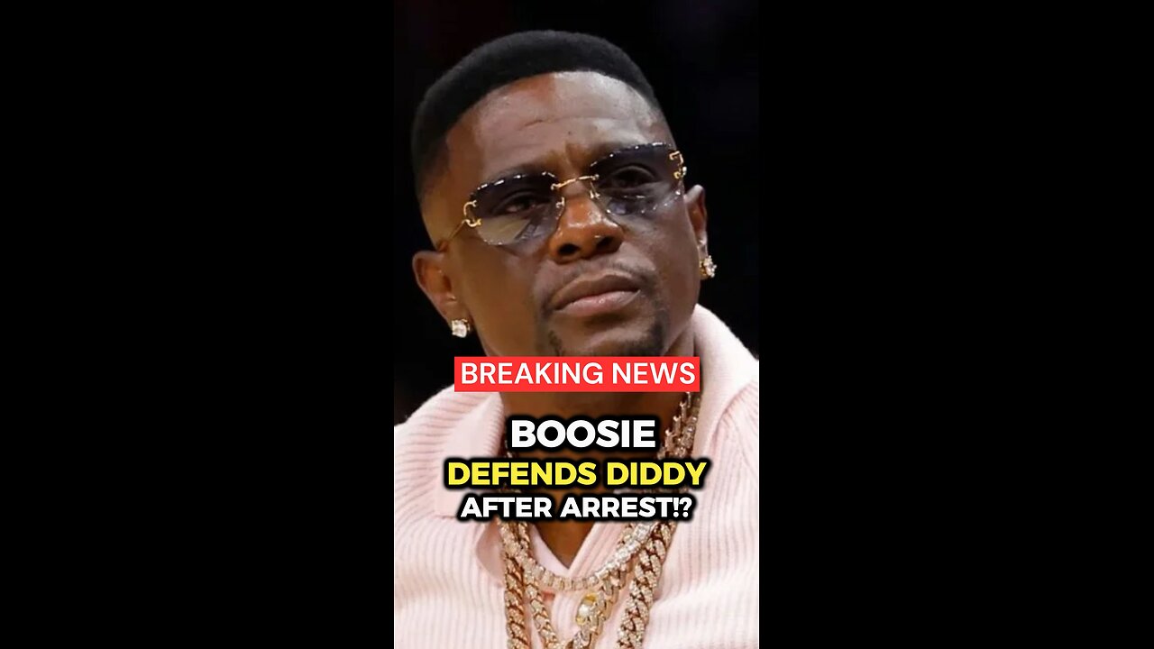 Boosie defense Diddy after arrest