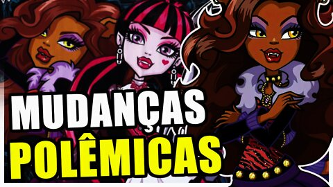 MONSTER HIGH precisa mudar? A nova série vai ser ruim?