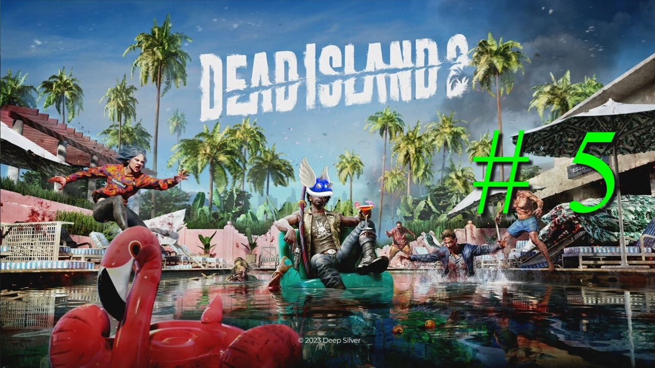 Dead Island 2 # 5 "I'm Evolved and I Want Answers"