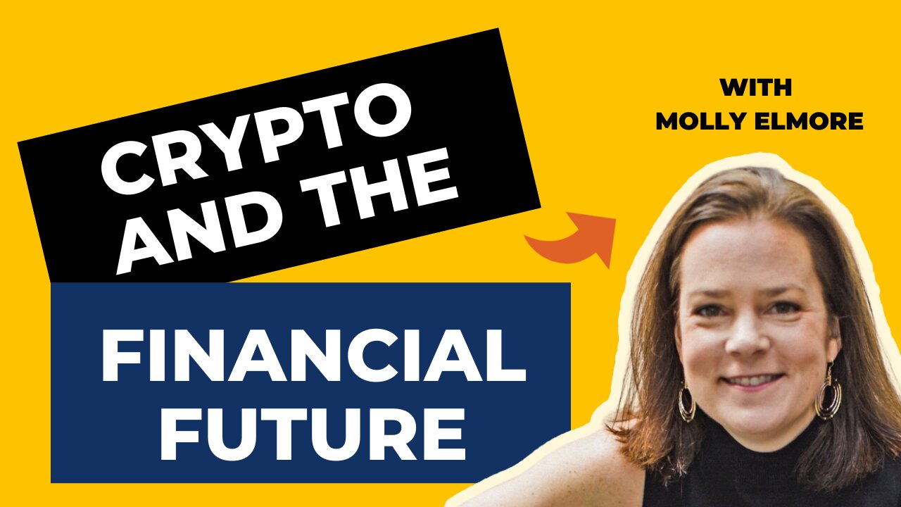 Rants About Humanity #057​​​ - Crypto And The Financial Future | Molly Elmore