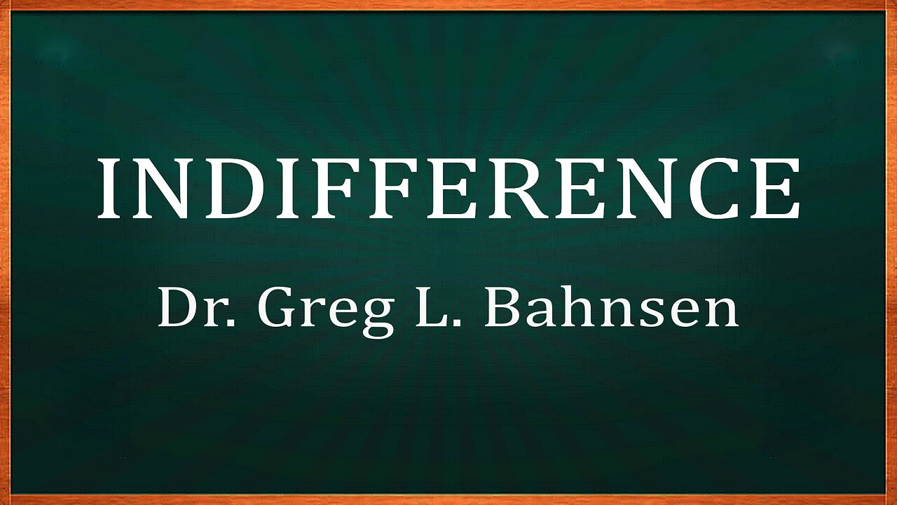 INDIFFERENCE-The Sin Worse Than Sodomy (Ignoring God's Word)—Featuring the voice of Greg L. Bahnsen