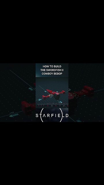 Starfield: Build the Swordfish II Now!