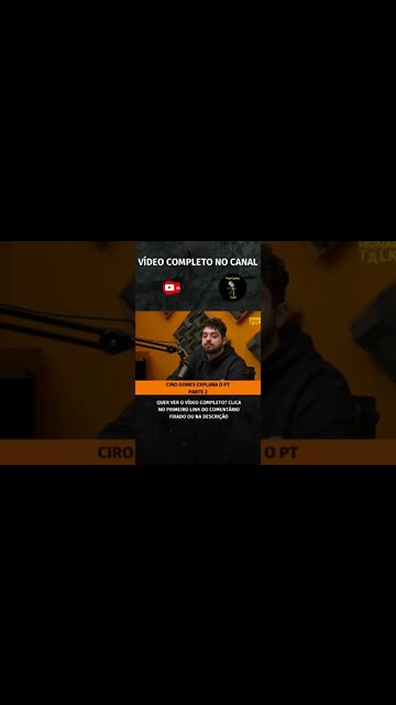 CIRO EXPLANA O PT PARTE 2 #shorts #cirogomes #eleições2022 #partidodostrabalhadores #lula #pt