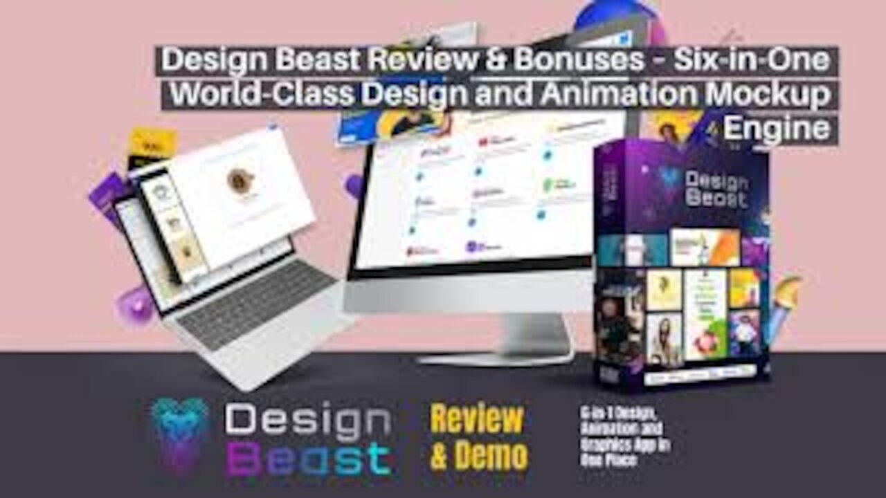 Design Beast Review & Bonuses – Six-in-One World-Class Design and Animation Mockup Engine