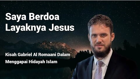 Bule Romania Berdoa Layaknya Jesus, Kisah Hijrahnya Gabrieal Al Romaani Menjadi mualaf