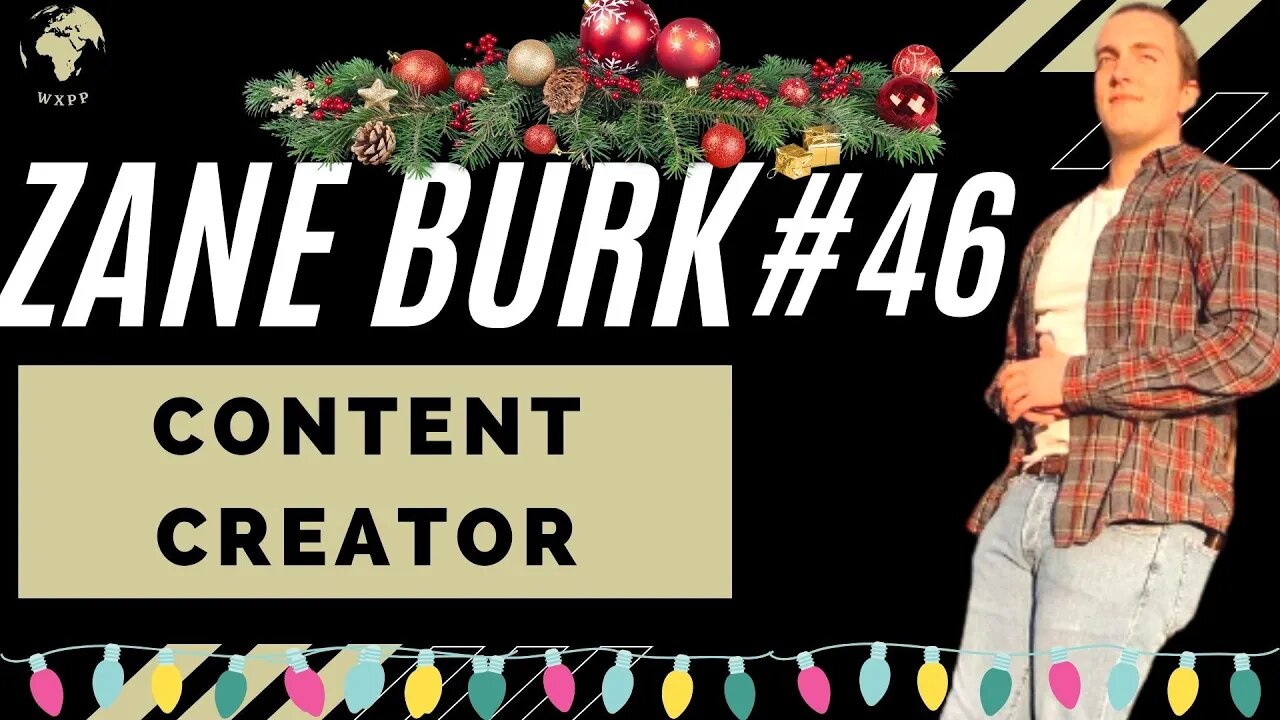 Zane Burk (Content Creator) #46