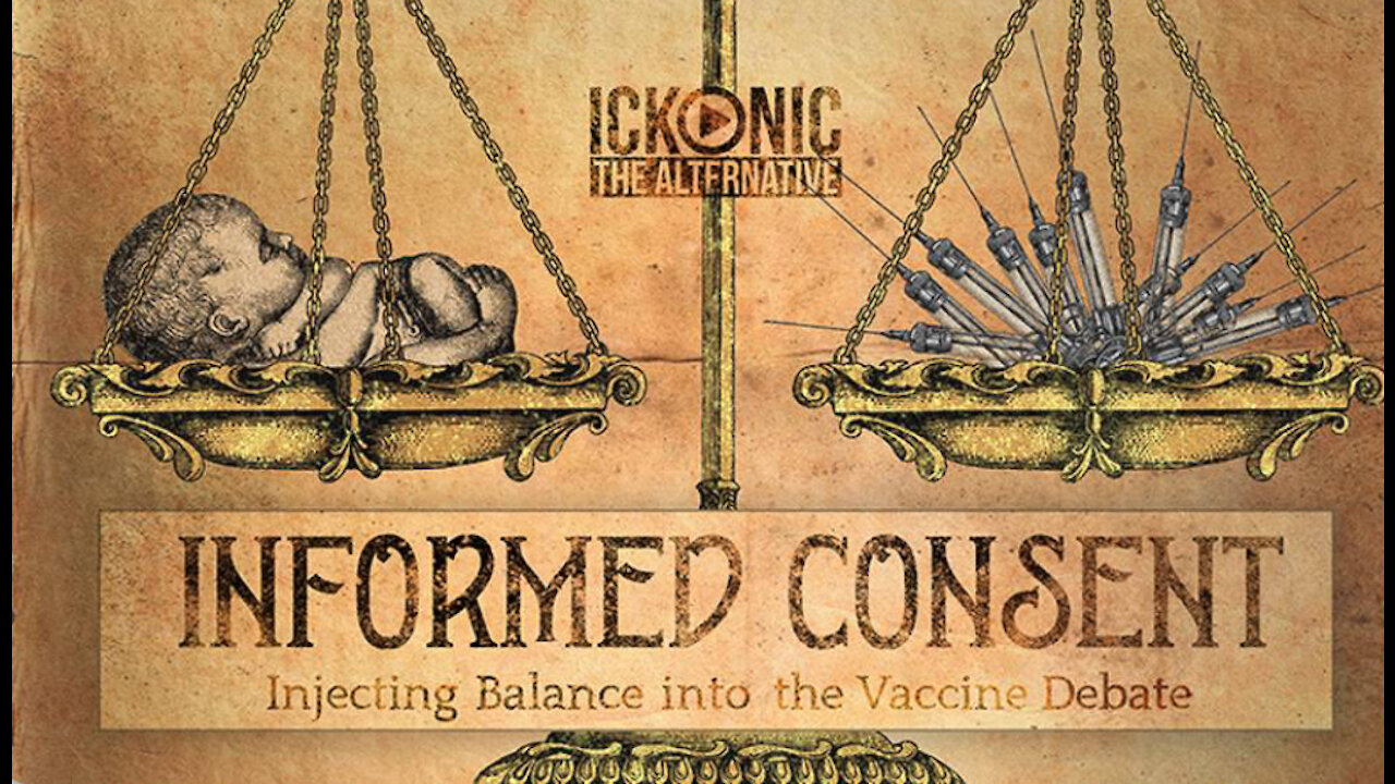 Informed Consent - Ickonic Original Film