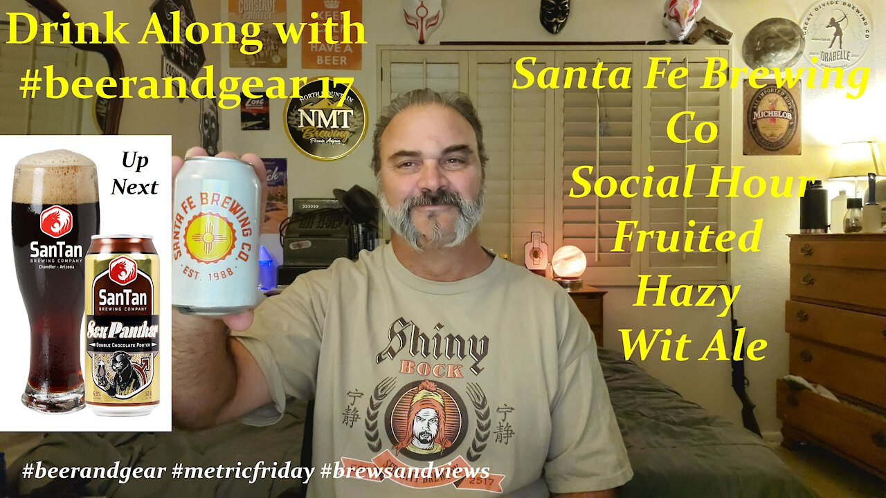 Drink Along w #beerandgear 17 Santa Fe Brewing Co. Social Hour Ale