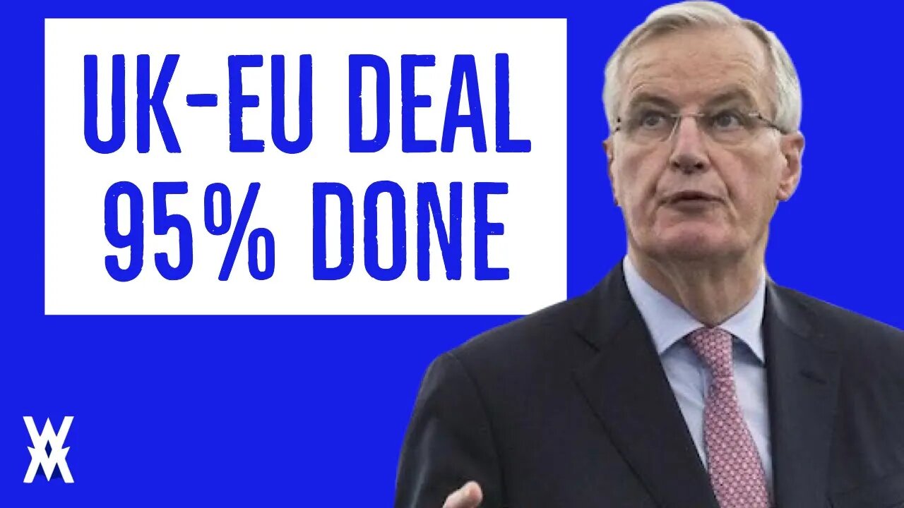 Brexit Deal Now 95% Done