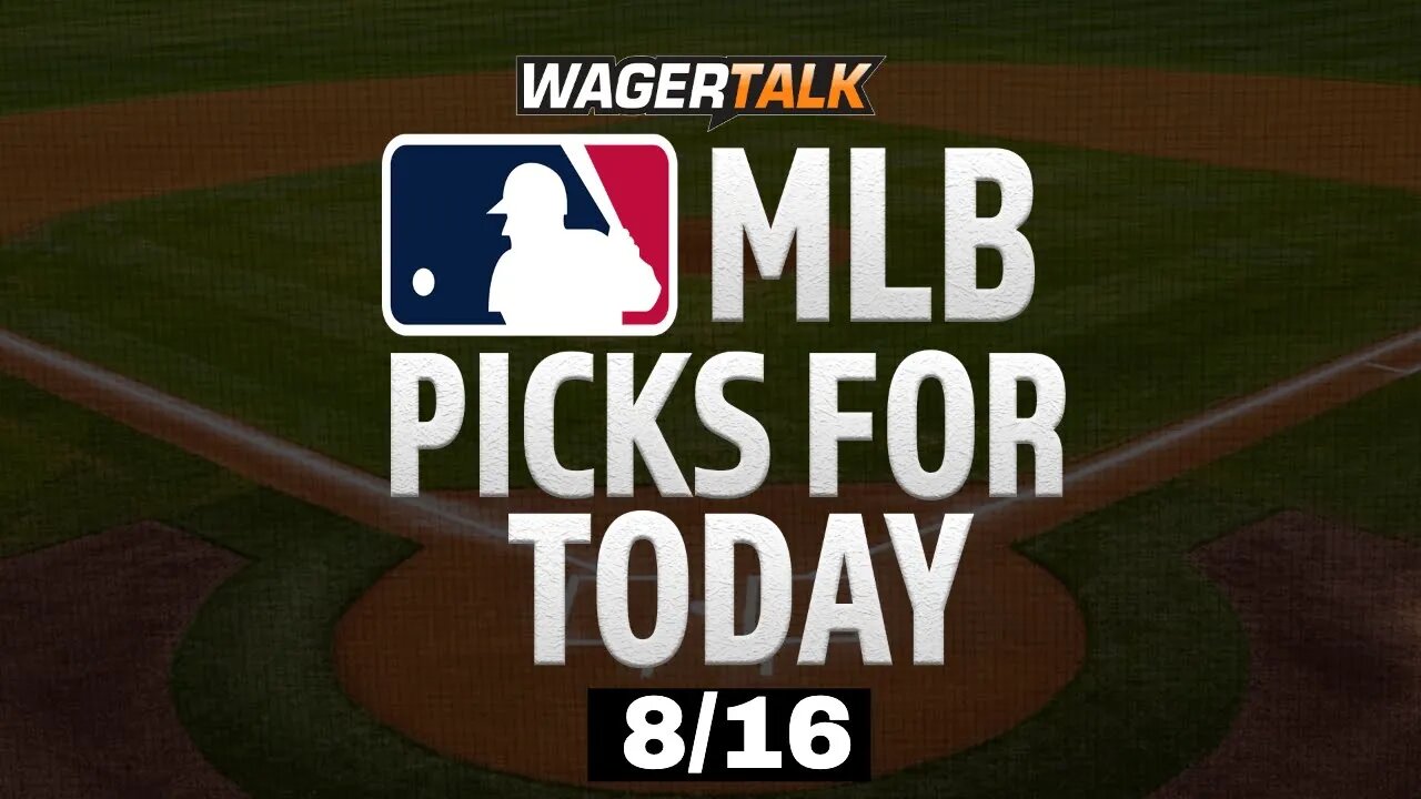 MLB Picks & Predictions Today | Baseball Best Bets [First Pitch 8/16/23]