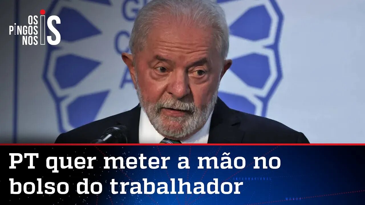 Lula pode tirar R$ 4 bilhões dos trabalhadores com novo imposto sindical
