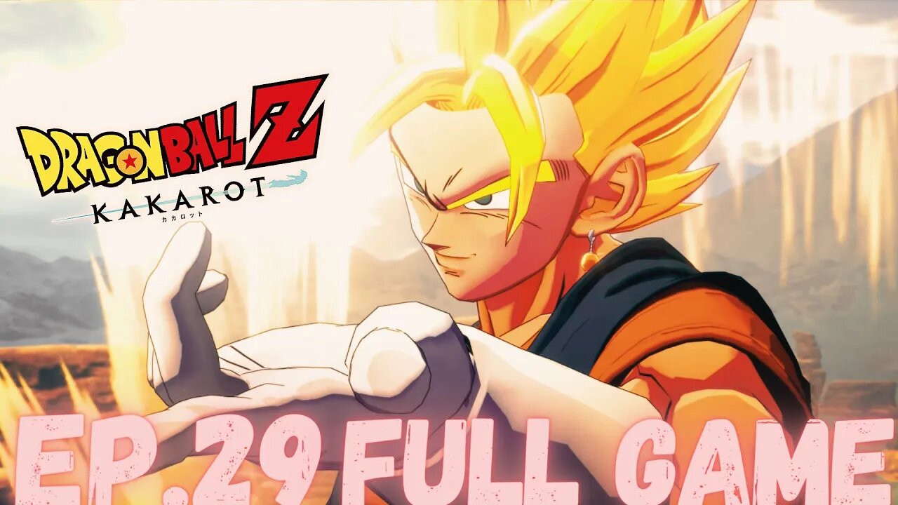 DRAGONBALL Z: KAKAROT (Buu Saga) Gameplay Walkthrough EP.29- Super Vegito FULL GAME