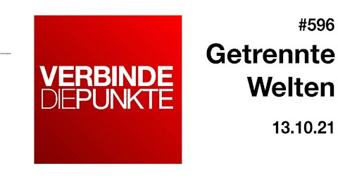 Verbinde die Punkte 596 - Getrennte Welten vom 13.10.2021