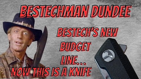 BESTECHMAN DUNDEE REVIEW