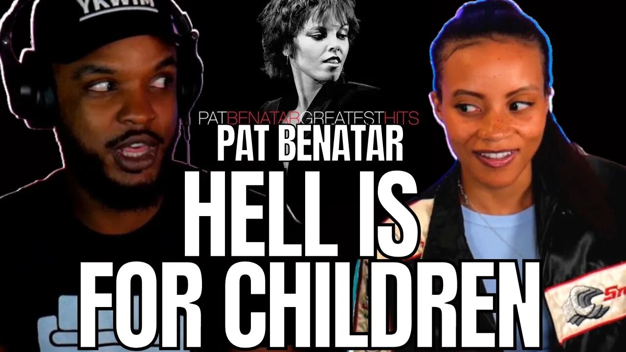 🎵 Pat Benatar - Hell is for Children REACTION
