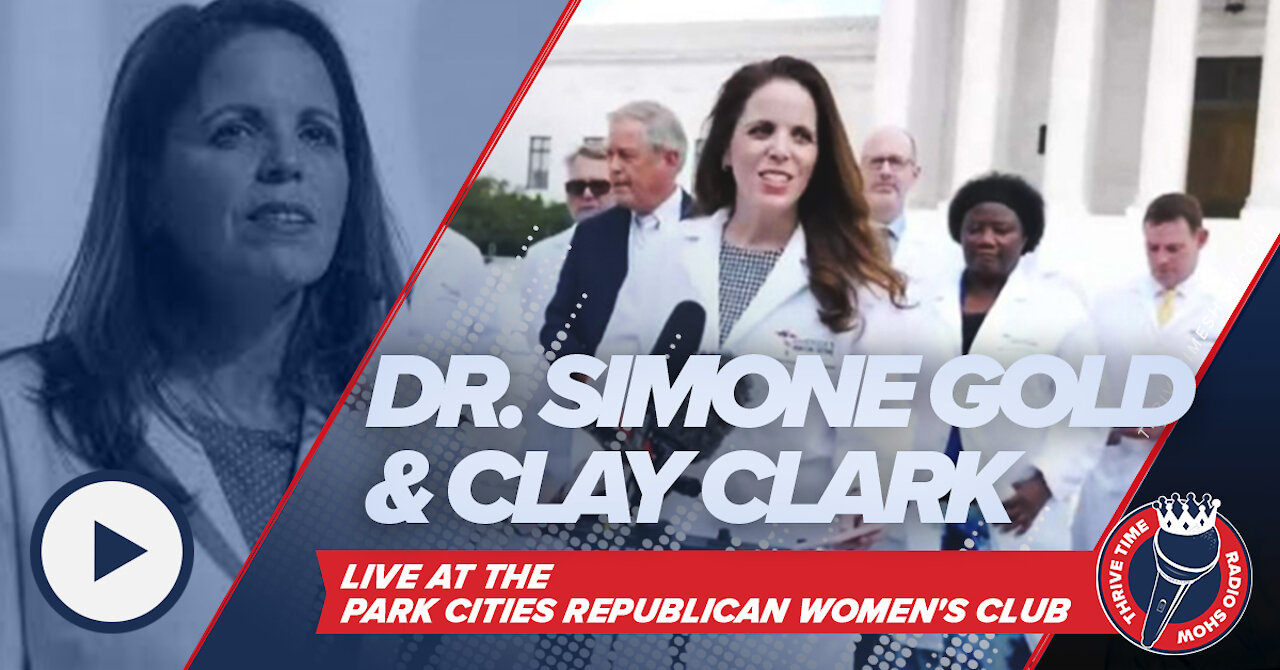 Dr. Simone Gold and Clay Clark LIVE at Park Cities Republican Women's Club